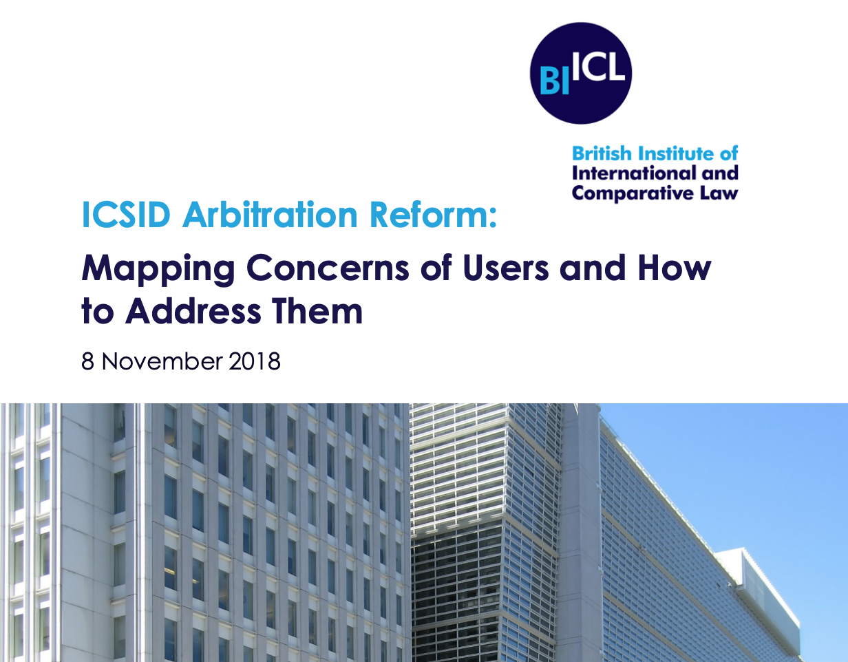 ICSID Arbitration Reform: Mapping Concerns of Users and How to Address Them